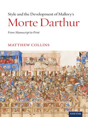 cover image of Style and the Development of Malory's Morte Darthur